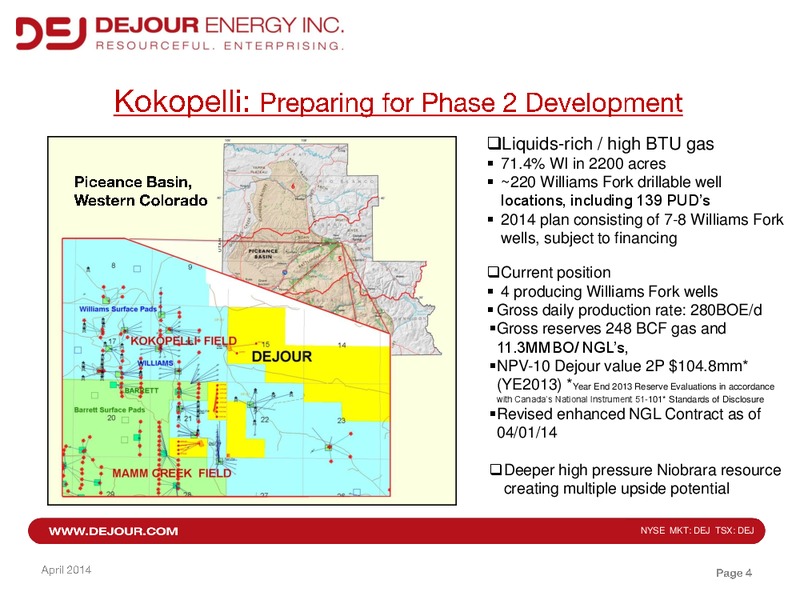 Investor Presentation Q1 – Dejour Energy Inc. – slide 4