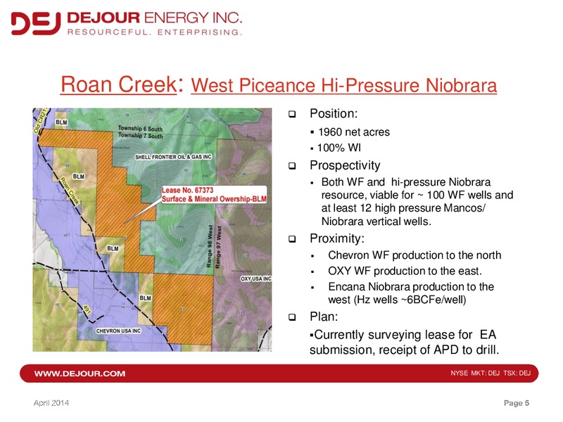 Investor Presentation Q1 – Dejour Energy Inc. – slide 5