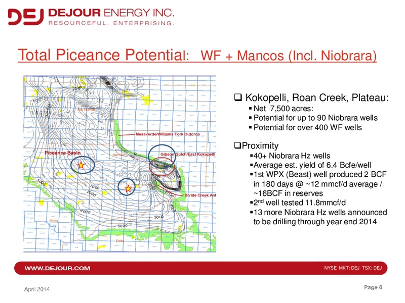 Investor Presentation Q1 – Dejour Energy Inc. – slide 6