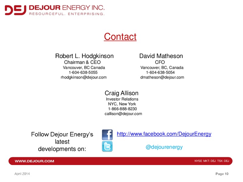 Investor Presentation Q1 – Dejour Energy Inc. – slide 10
