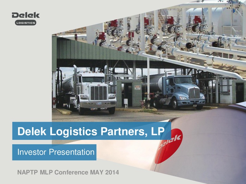 Investor Presentation – Delek Logistics Partners, LP – slide 1