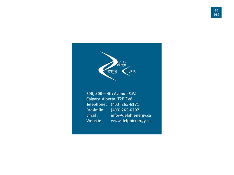 CORPORATE PRESENTATION – Delphi Energy Corp. – slide 35