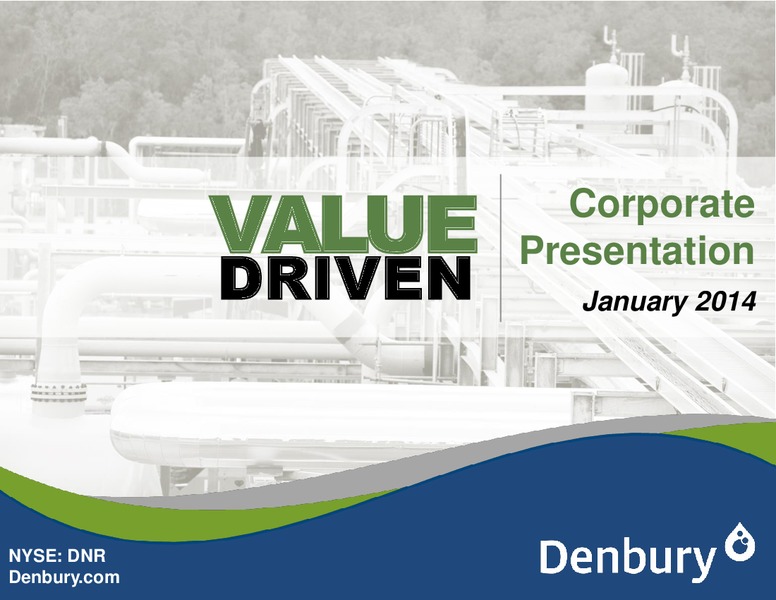 Corporate Presentation – Denbury Resources Inc. – slide 1