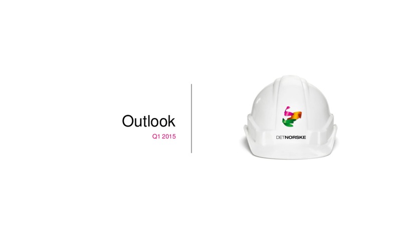 Q1 2015 EARNINGS CALL – Det Norske – slide 19