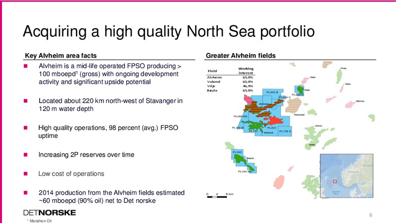 Q2 2014 EARNINGS CALL – Det Norske – slide 5