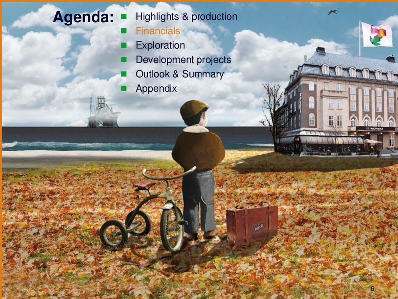 THIRD QUARTER 2010 PRESENTATION – Det Norske – slide 5