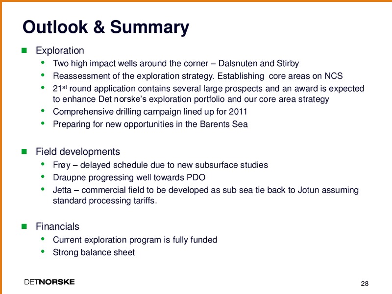 THIRD QUARTER 2010 PRESENTATION – Det Norske – slide 27