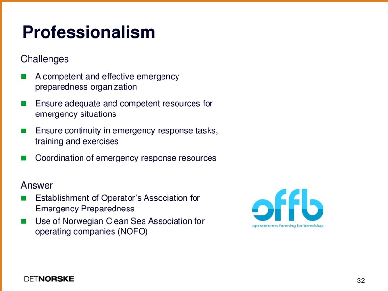 THIRD QUARTER 2010 PRESENTATION – Det Norske – slide 31