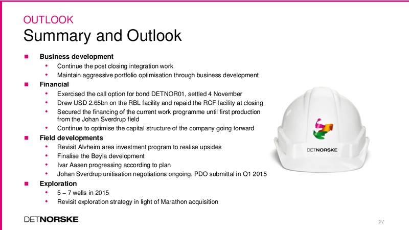 Q3 2014 INVESTOR PRESENTATION – Det Norske – slide 27