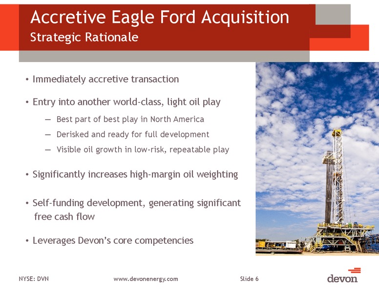 Credit Suisse 19th Annual Energy Summit – Devon Energy Corp – slide 5