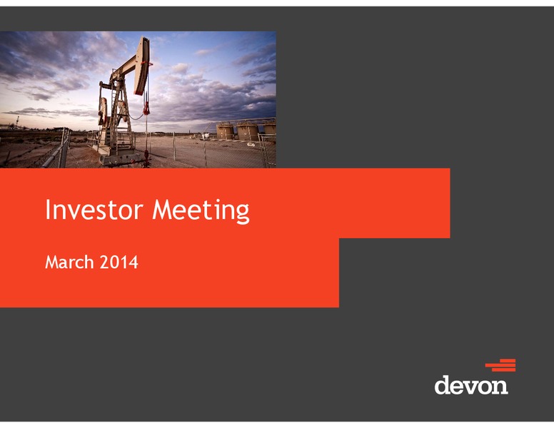 March 2014 Investor Meeting – Devon Energy Corp – slide 1