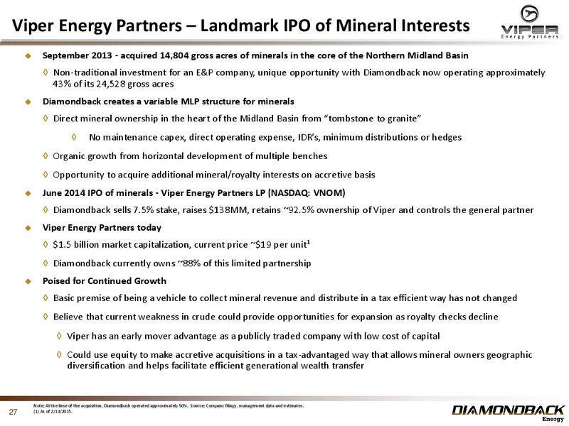 February 2015 Investor Presentation – Diamondback Energy, Inc. – slide 27
