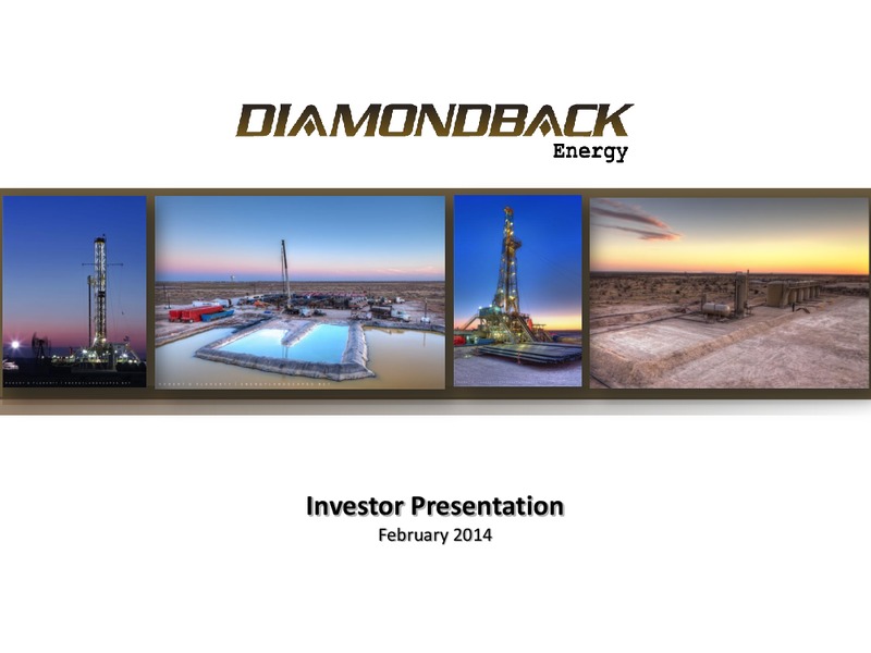 February 2014 Investor Presentation – Diamondback Energy, Inc. – slide 1