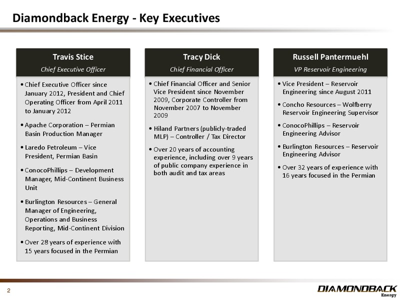 February 2014 Investor Presentation – Diamondback Energy, Inc. – slide 2