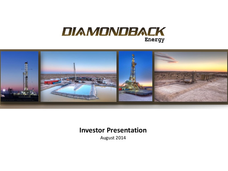 August 2014 Investor Presentation – Diamondback Energy, Inc. – slide 1