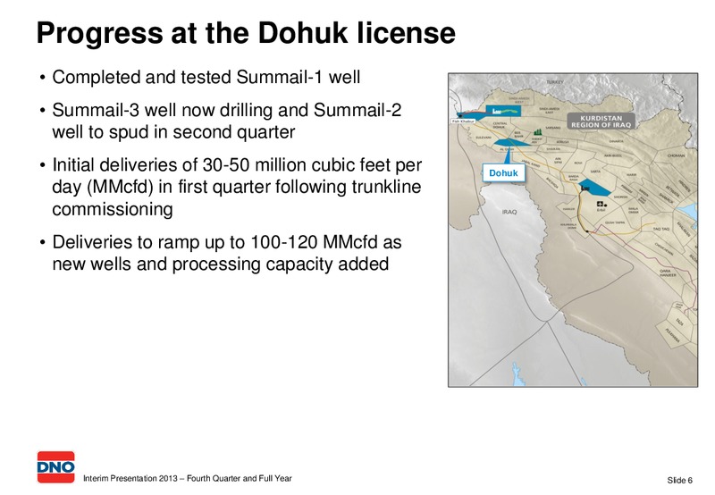 Q1 INTERIM PRESENTATION 2013 – Dno International Asa – slide 6