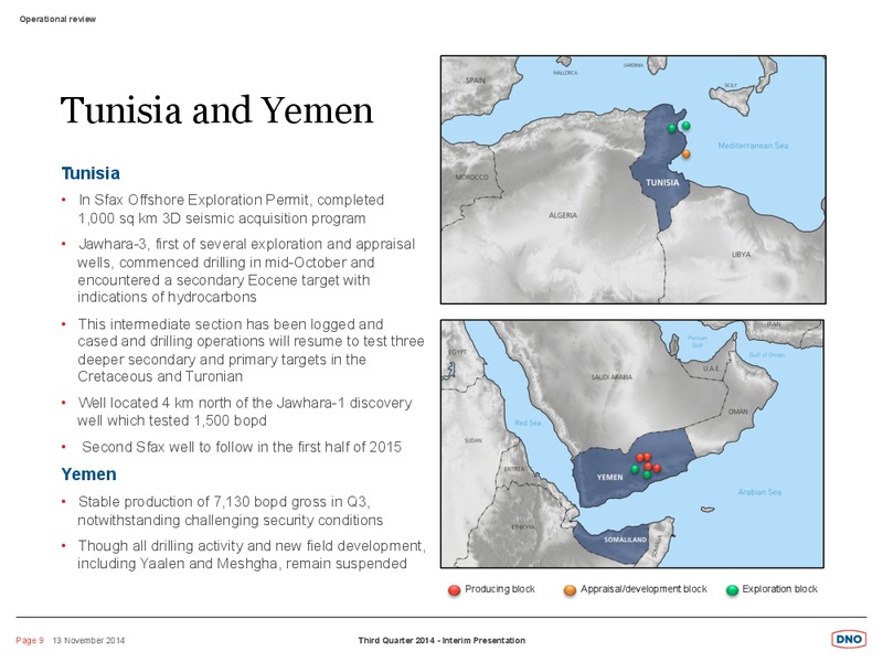 Q3 INTERIM PRESENTATION 2014 – Dno International Asa – slide 7