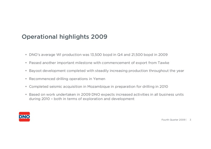 FOURTH QUARTER 2009 – Dno International Asa – slide 3
