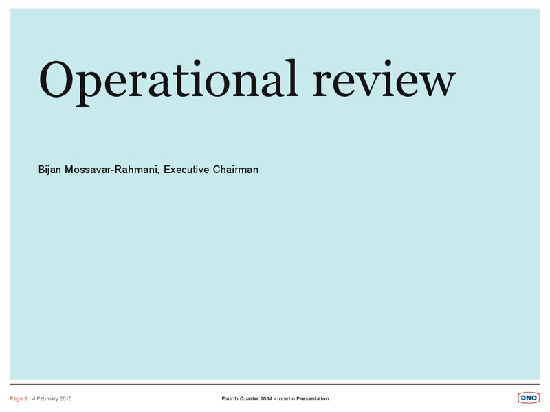 Q4 2014 RESULT – Dno International Asa – slide 3