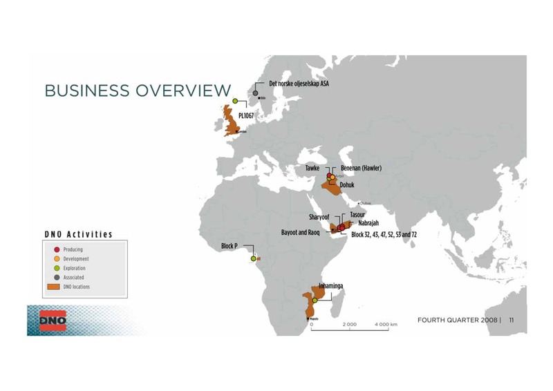Q4 2008 EARNINGS CALL – Dno International Asa – slide 11