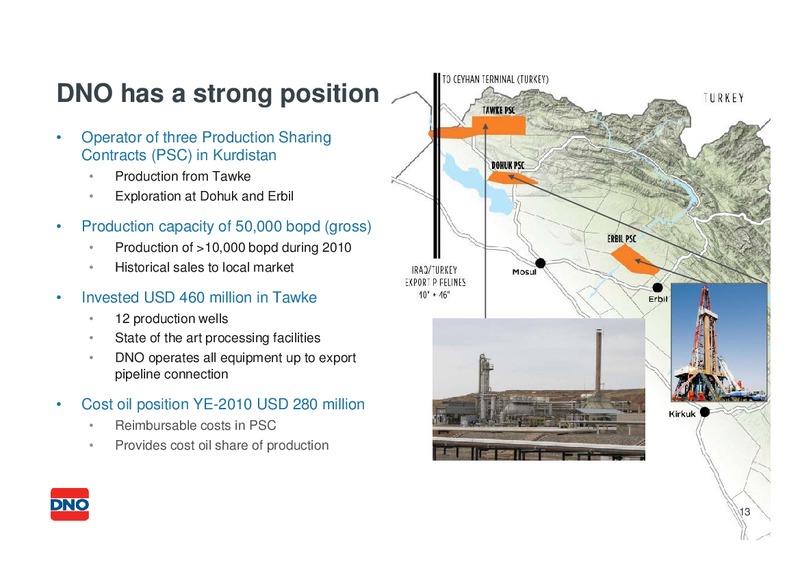 USD 200 300 MILLION SENIOR UNSECURED BOND – Dno International Asa – slide 12