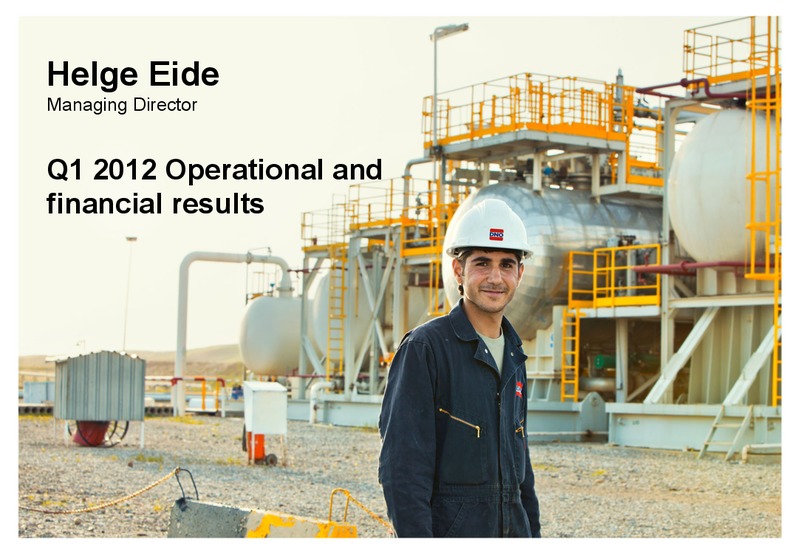Q1 2012 PRESENTATION – Dno International Asa – slide 11