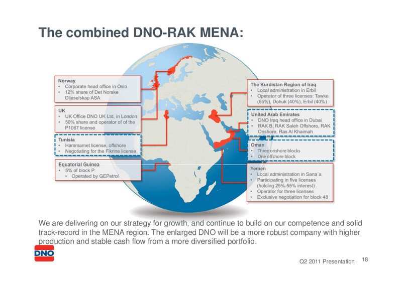 Q2 2011 PRESENTATION – Dno International Asa – slide 18