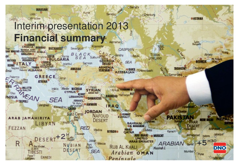 INTERIM PRESENTATION 2013 THIRD QUARTER – Dno International Asa – slide 11