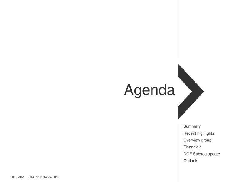 Q4 2012 EARNINGS CALL – Dof Asa – slide 2