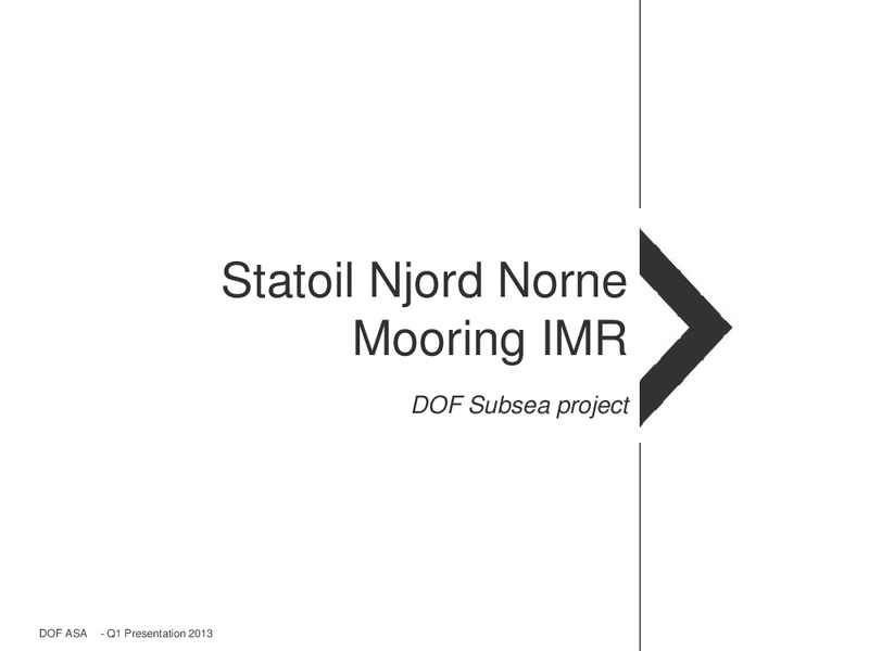 Q1 2013 EARNINGS CALL – Dof Asa – slide 37