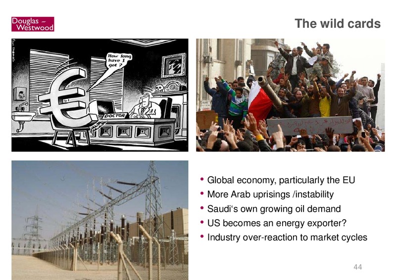 GLOBAL OFFSHORE PROSPECTS – Douglas-Westwood – slide 44