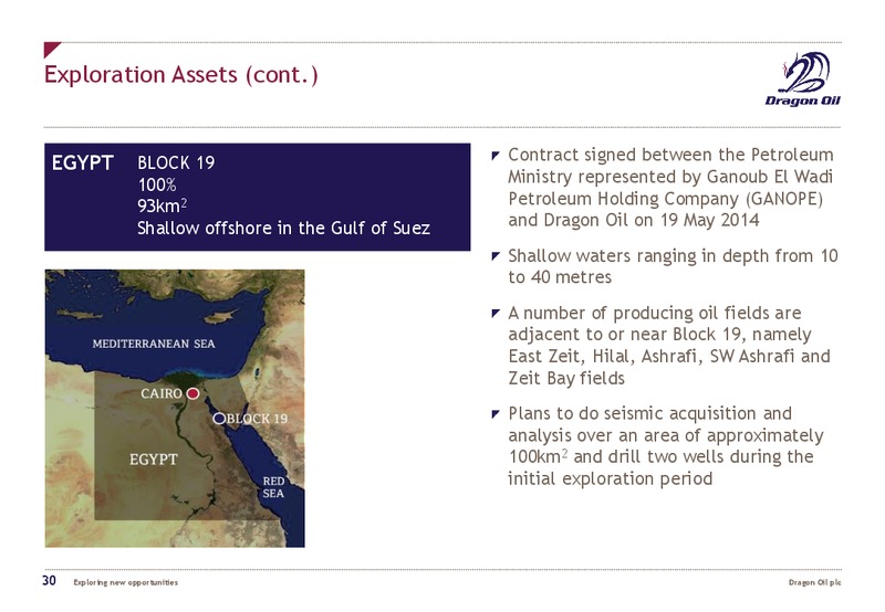 AUGUST 2014 INVESTOR PRESENTATION – Dragon Oil Plc – slide 29