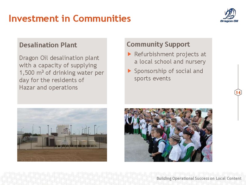 17TH TURKMENISTAN OIL & GAS CONFERENCE – Dragon Oil Plc – slide 15