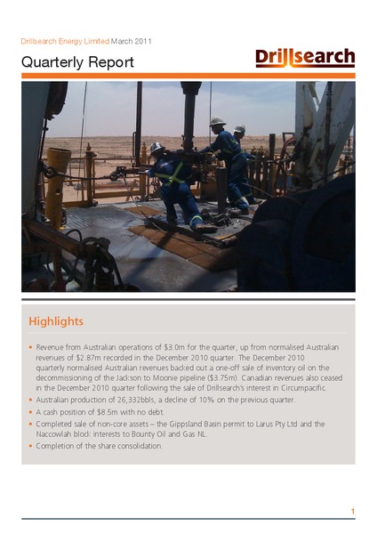 Q1 2011 EARNINGS CALL – Drillsearch Energy, Ltd. – slide 1