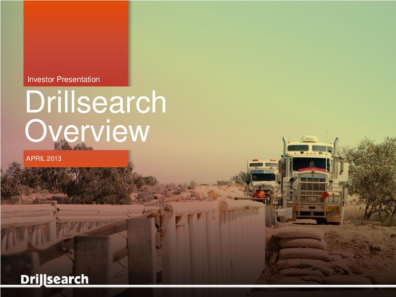 APRIL 2013 INVESTOR PRESENTATION – Drillsearch Energy, Ltd. – slide 9