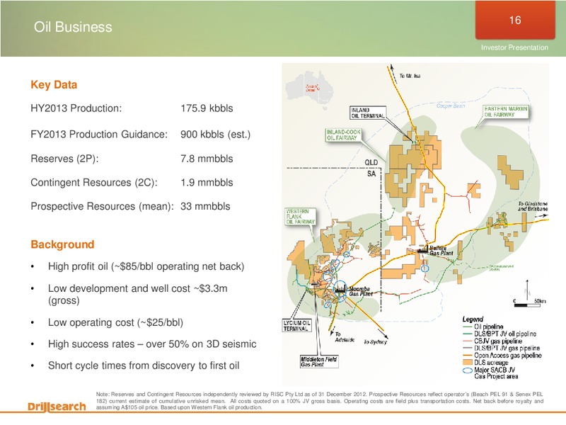 APRIL 2013 INVESTOR PRESENTATION – Drillsearch Energy, Ltd. – slide 13