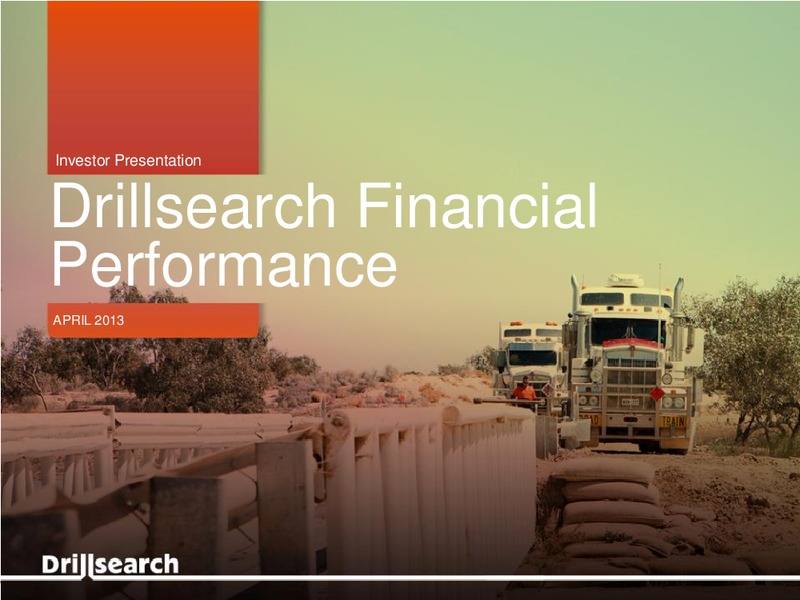APRIL 2013 INVESTOR PRESENTATION – Drillsearch Energy, Ltd. – slide 21