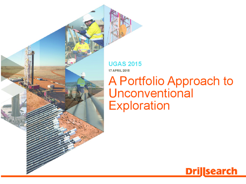 UGAS 2015 CONFERENCE – Drillsearch Energy, Ltd. – slide 2