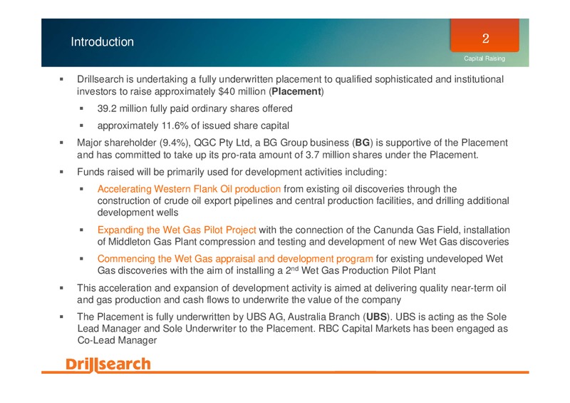 JULY 2012 INVESTOR PRESENTATION – Drillsearch Energy, Ltd. – slide 2