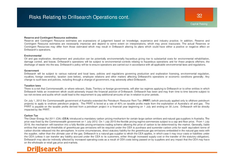 JULY 2012 INVESTOR PRESENTATION – Drillsearch Energy, Ltd. – slide 32