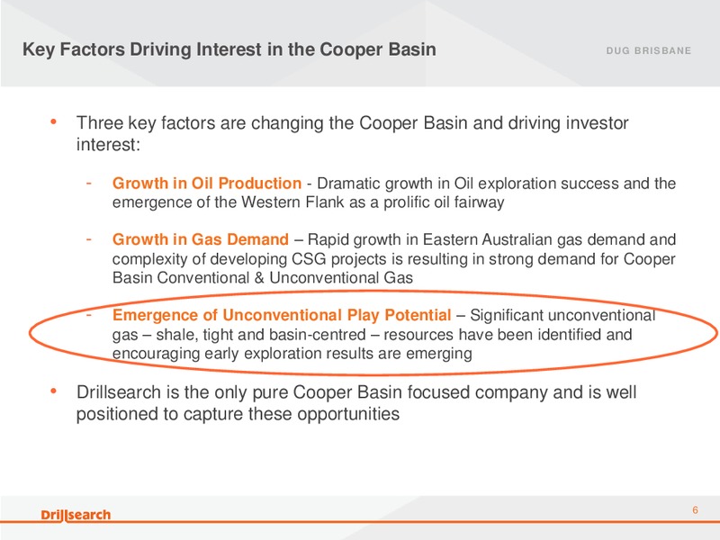 AUGUST 2013 CORPORATE PRESENTATION – Drillsearch Energy, Ltd. – slide 5