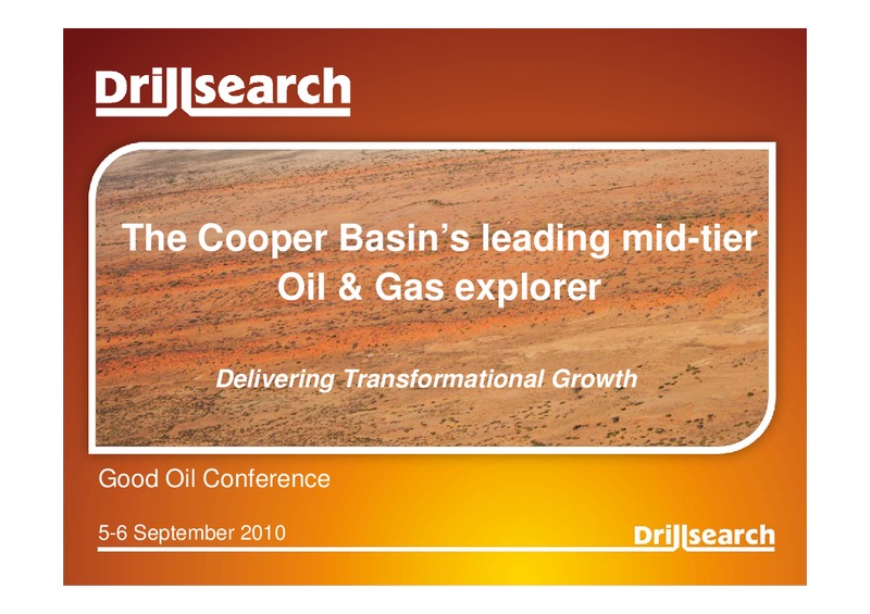 GOOD OIL CONFERENCE – Drillsearch Energy, Ltd. – slide 1