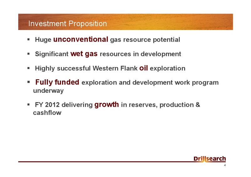 MACQUARIE INVESTOR DAY PRESENTATION – Drillsearch Energy, Ltd. – slide 4