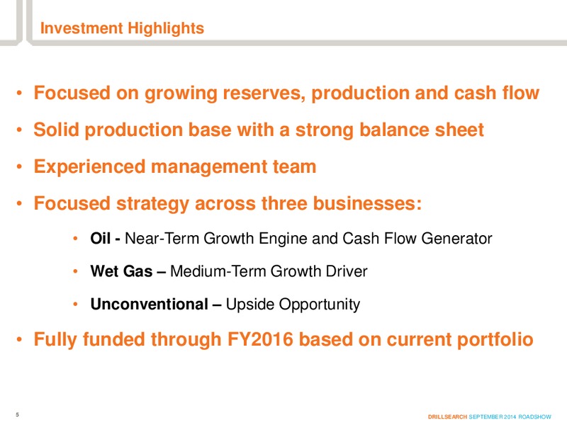 Investor Roadshow Presentation – Drillsearch Energy, Ltd. – slide 3