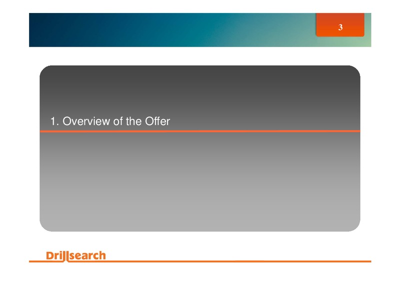 TAKEOVER OFFER FOR ACER ENERGY – Drillsearch Energy, Ltd. – slide 3