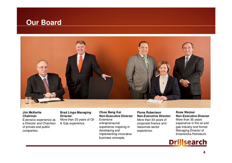 OCTOBER 2010 INVESTOR PRESENTATION – Drillsearch Energy, Ltd. – slide 4