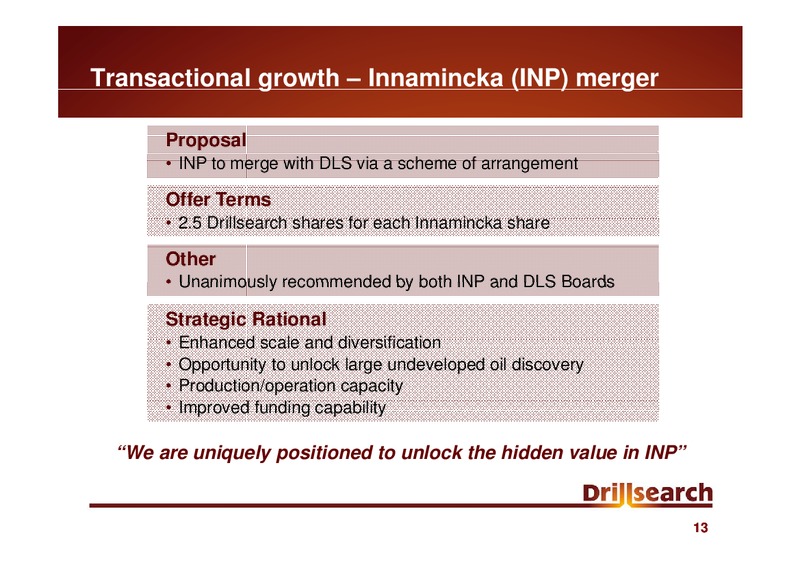 OCTOBER 2010 INVESTOR PRESENTATION – Drillsearch Energy, Ltd. – slide 13
