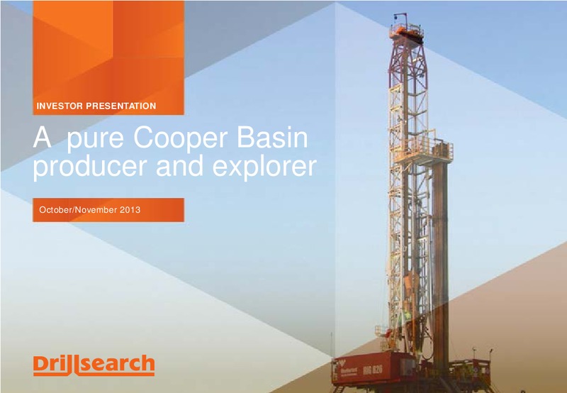 OCTERBER 2013 INVESTOR PRESENTATION – Drillsearch Energy, Ltd. – slide 1
