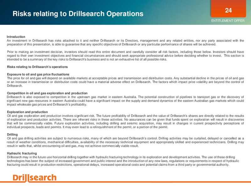 NOVEMBER 2012 INVESTOR PRESENSATION – Drillsearch Energy, Ltd. – slide 24