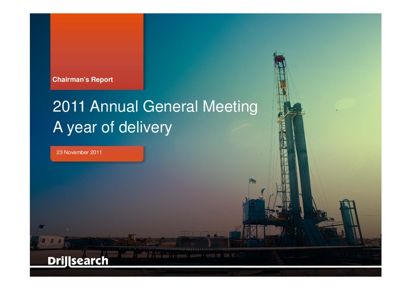 NOVEMBER 2011 ANNUAL GENERAL MEETING – Drillsearch Energy, Ltd. – slide 1